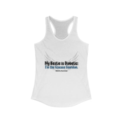 The Diabuddies Store My Bestie is Diabetic, I'm the Guardian - Racerback Tank My Bestie is Diabetic, I'm the Guardian - Racerback Tank: Celebrate your vital role! A proud statement of your commitment & unique connection as a guardian. Tank Tops $19.96