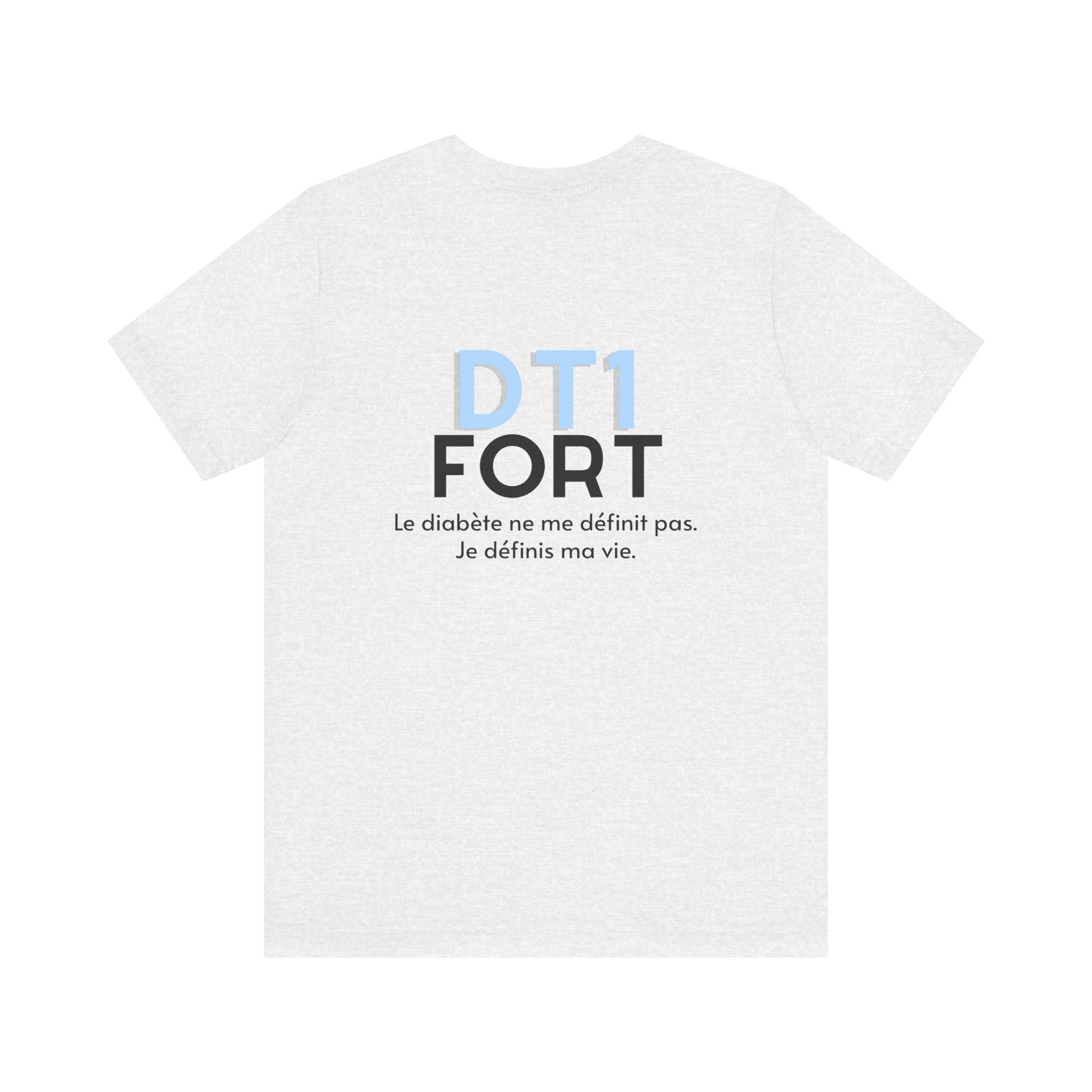 The Diabuddies Store T1D Strong (French) - Unisex Tee T1D Strong (French) - Unisex Tee: Wear your strength. This T1D Strong French tee sends a powerful message: "Le diabète ne me définit pas. Je définis ma vie." It's more than a shirt; it's a statement of