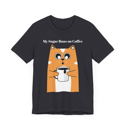 Sugar Runs on Coffee - Unisex Tee The Diabuddies Store T-Shirts $24.25