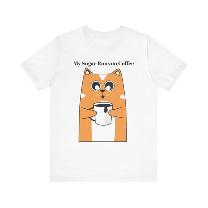 Sugar Runs on Coffee - Unisex Tee The Diabuddies Store T-Shirts $24.25