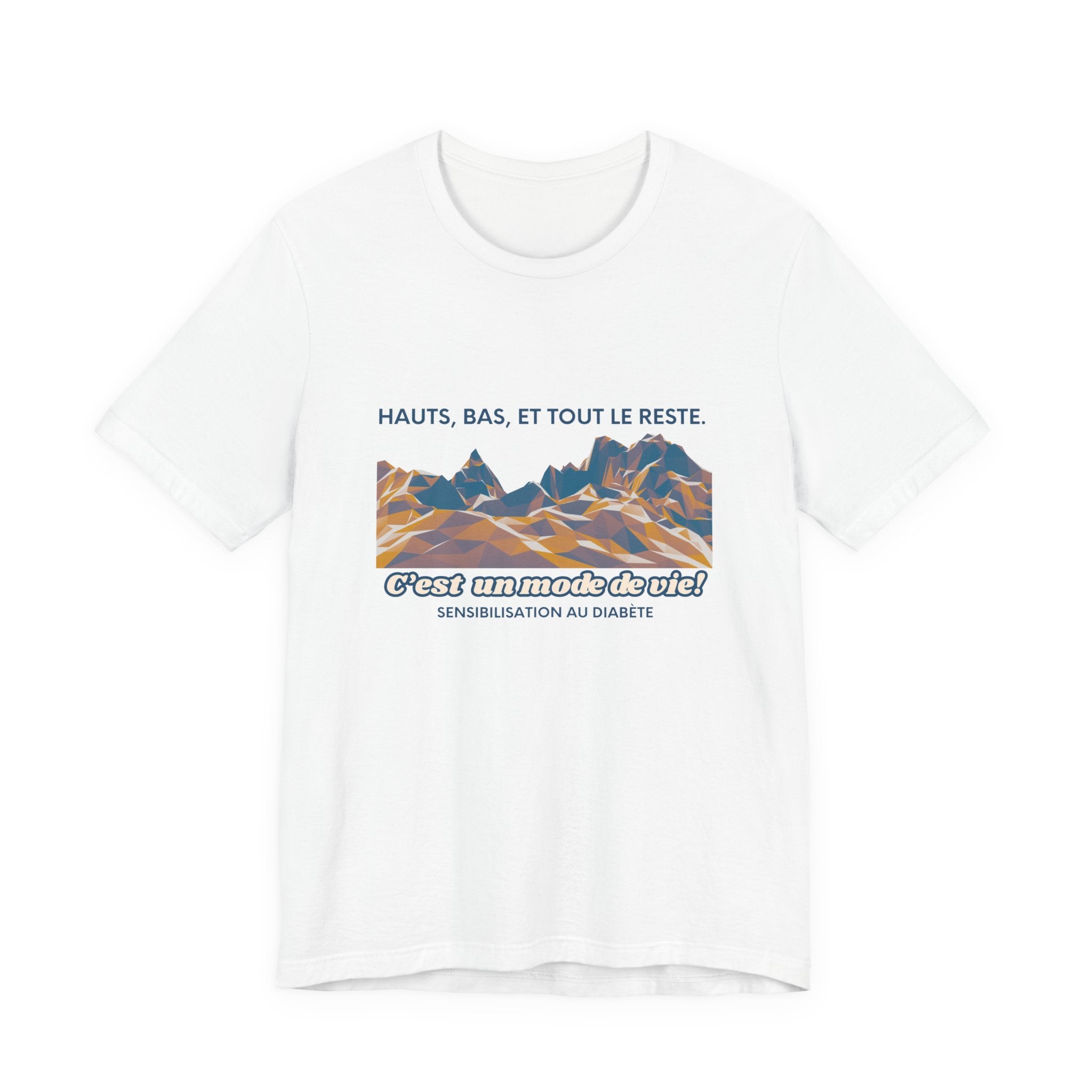 The Diabuddies Store Highs, Lows, and Everything in Between (French) - Unisex Tee Highs, Lows, and Everything in Between (French) - Unisex Tee: Life's a rollercoaster, and this tee gets it! Our "Highs, Lows, and Everything in Between" French shirt is for