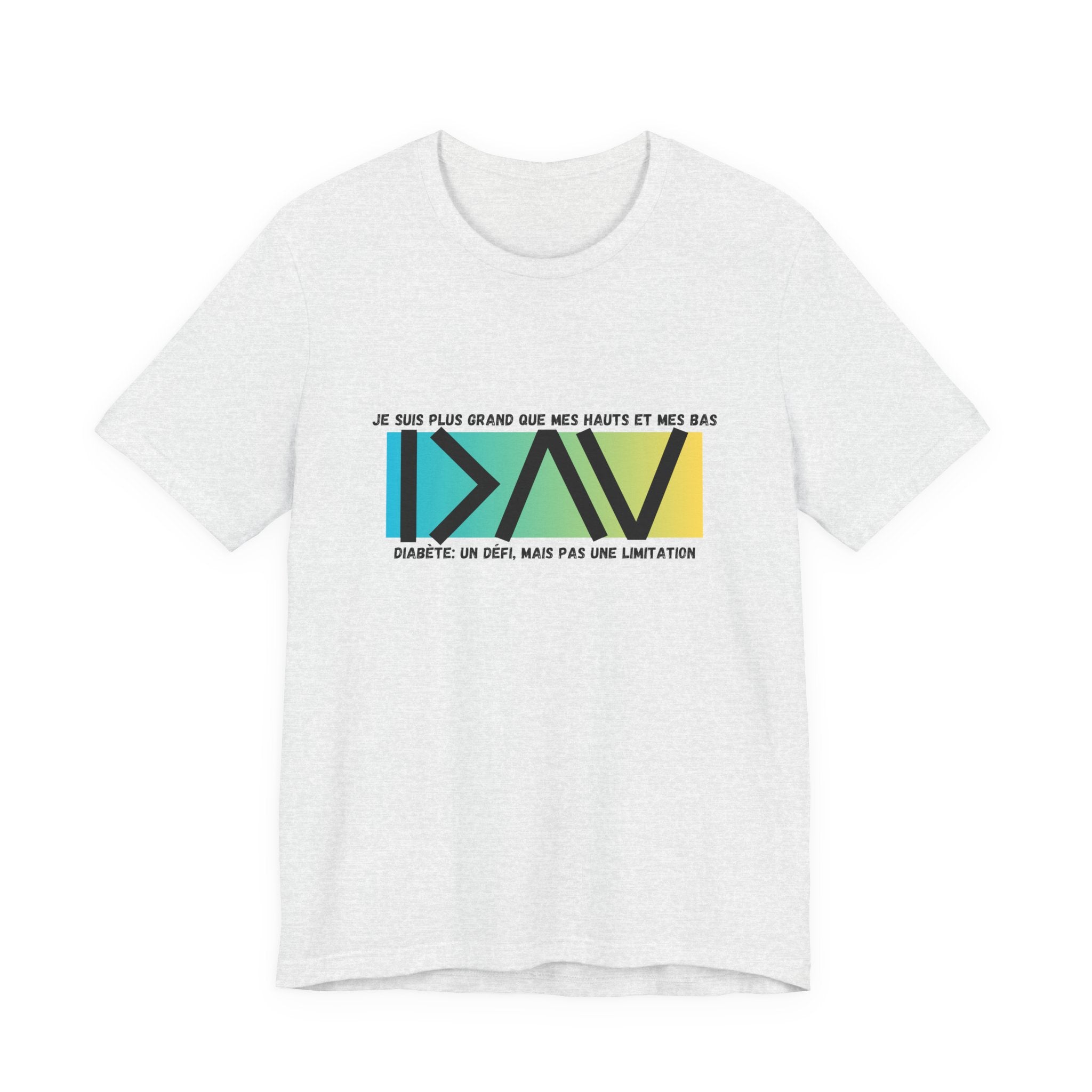 The Diabuddies Store Greater than (French/Yellow)- Unisex Tee Greater than (French/Yellow) - Unisex Tee: An inspiring "Je suis plus grand que mes hauts et mes bas" - French Unisex Tee perfect for active and leisure wear, designed with a retail fit suitabl