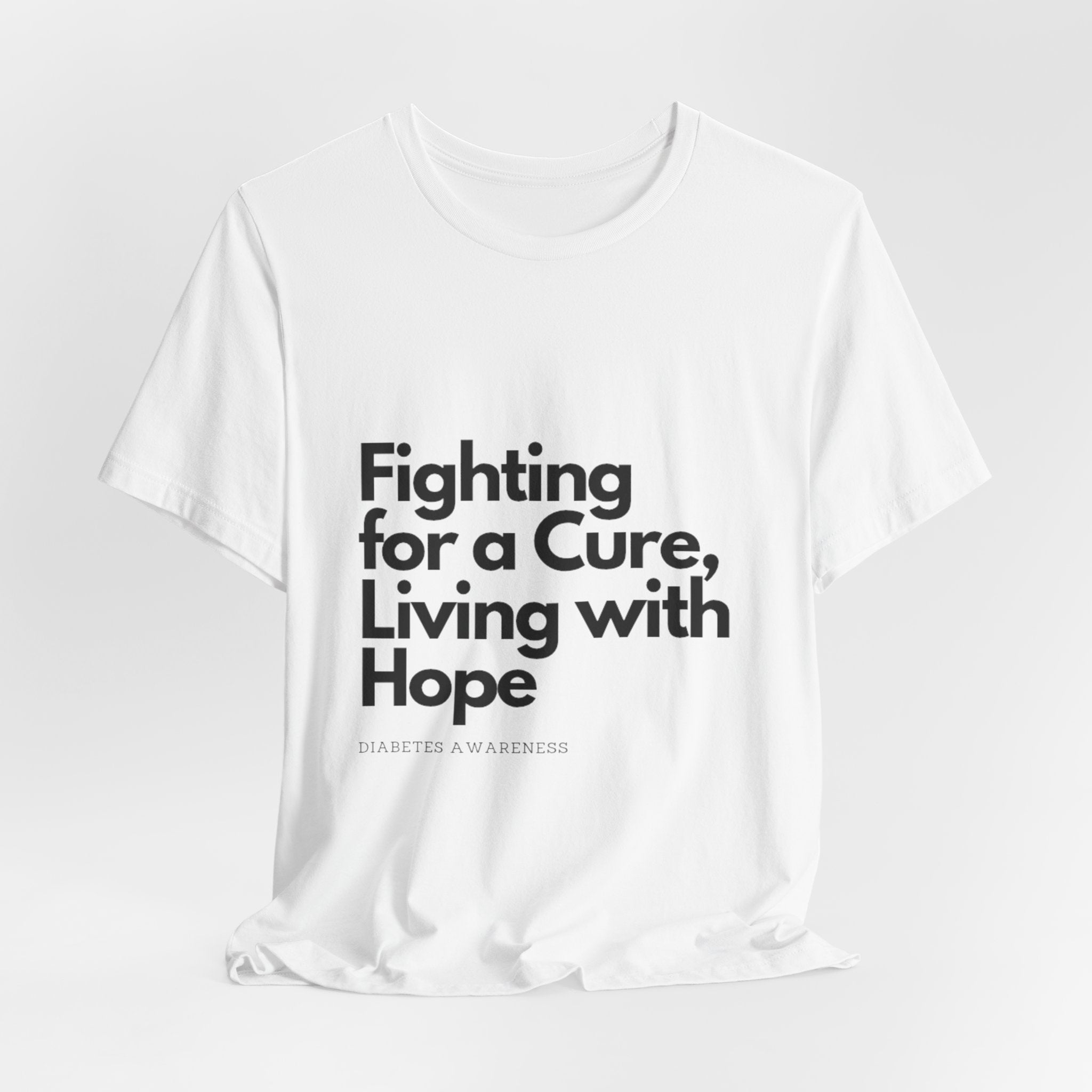 Fight 4 Cure Inspirational - Unisex Tee The Diabuddies Store T-Shirts $24.25