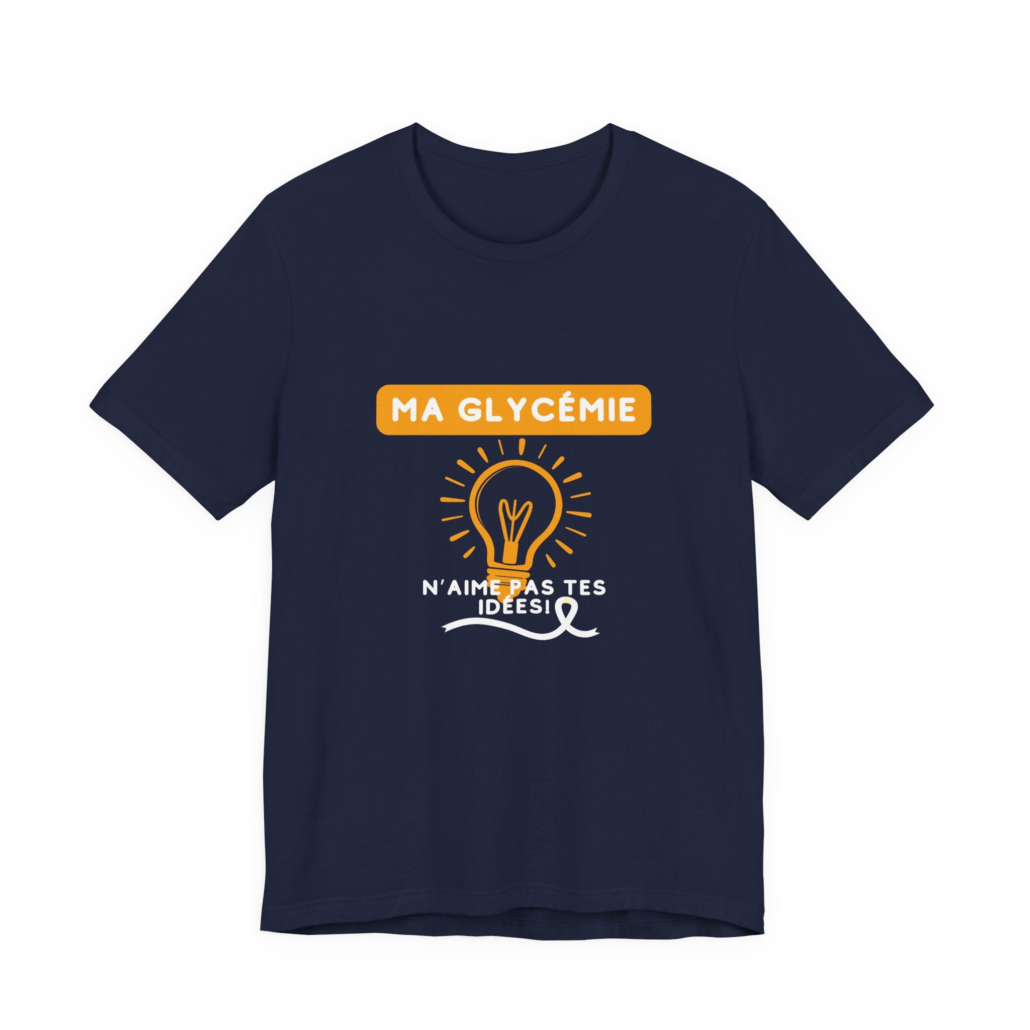 The Diabuddies Store Blood Sugar Says No (French) - Unisex Tee Blood Sugar Says No (French) - Unisex Tee: Some ideas are just not worth the rollercoaster! Our "Ma glycémie n'aime pas tes idées!" unisex tee is a humorous and relatable way to express the ev