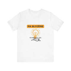 The Diabuddies Store Blood Sugar Says No (French) - Unisex Tee Blood Sugar Says No (French) - Unisex Tee: Some ideas are just not worth the rollercoaster! Our "Ma glycémie n'aime pas tes idées!" unisex tee is a humorous and relatable way to express the ev