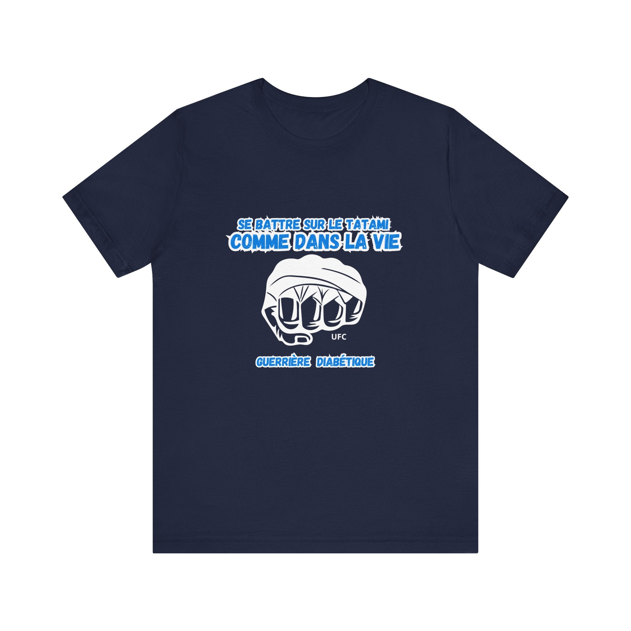 The Diabuddies Store Diabetes & UFC (French/Guerrière) Unisex Tee Diabetes & UFC (French/Guerrière) Unisex Tee: Fight on the mat, fight in life. Empowering unisex shirt for Diabetic Warriors. Show your strength & resilience. T-Shirts $22.50