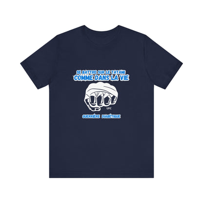 The Diabuddies Store Diabetes & UFC (French/Guerrière) Unisex Tee Diabetes & UFC (French/Guerrière) Unisex Tee: Fight on the mat, fight in life. Empowering unisex shirt for Diabetic Warriors. Show your strength & resilience. T-Shirts $22.50