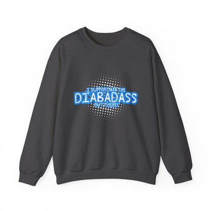 I Support All the Diabadass out there! - Unisex Sweatshirt The Diabuddies Store Tank Tops $32.95