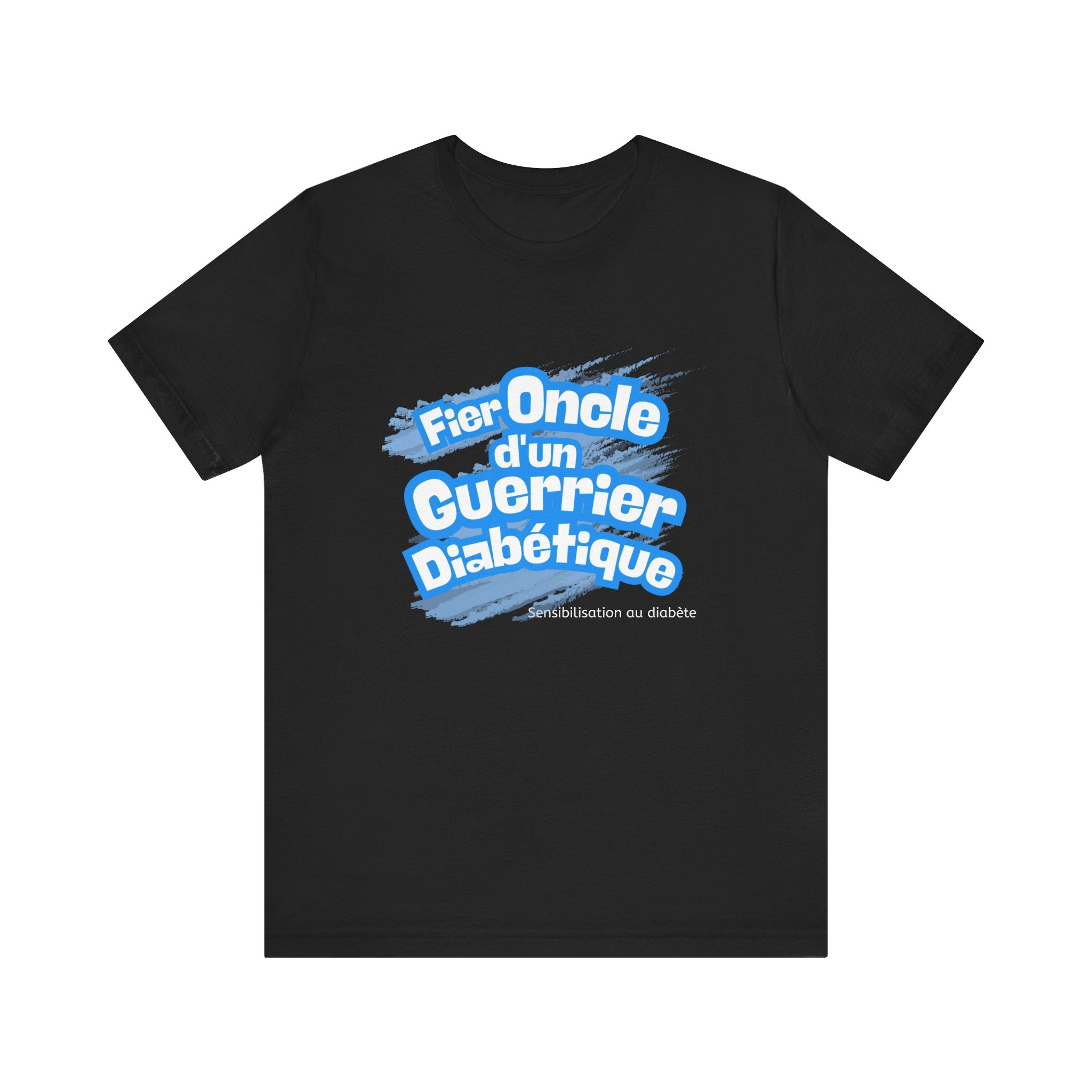 Proud Uncle of Diabetic Warrior (French/Nephew) - Unisex Tee The Diabuddies Store T-Shirts $22.50
