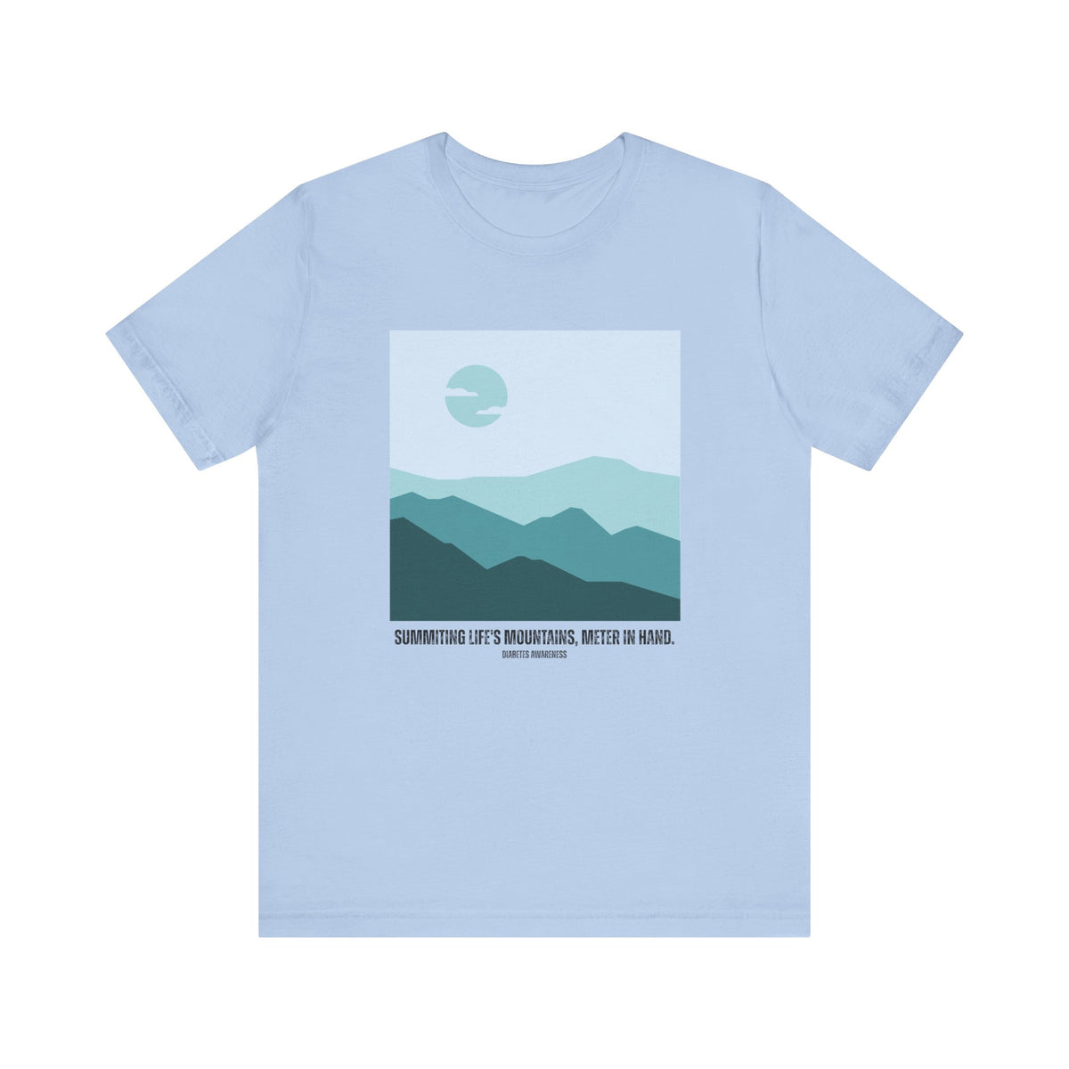 Summiting Life's Mountains, Meter in Hand - Unisex Tee The Diabuddies Store T-Shirts $22.50