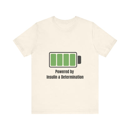 Powered By Insulin - Unisex Tee The Diabuddies Store T-Shirts $24.25