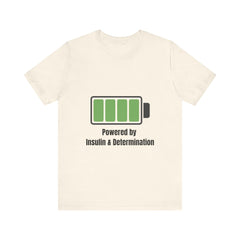 Powered By Insulin - Unisex Tee The Diabuddies Store T-Shirts $24.25