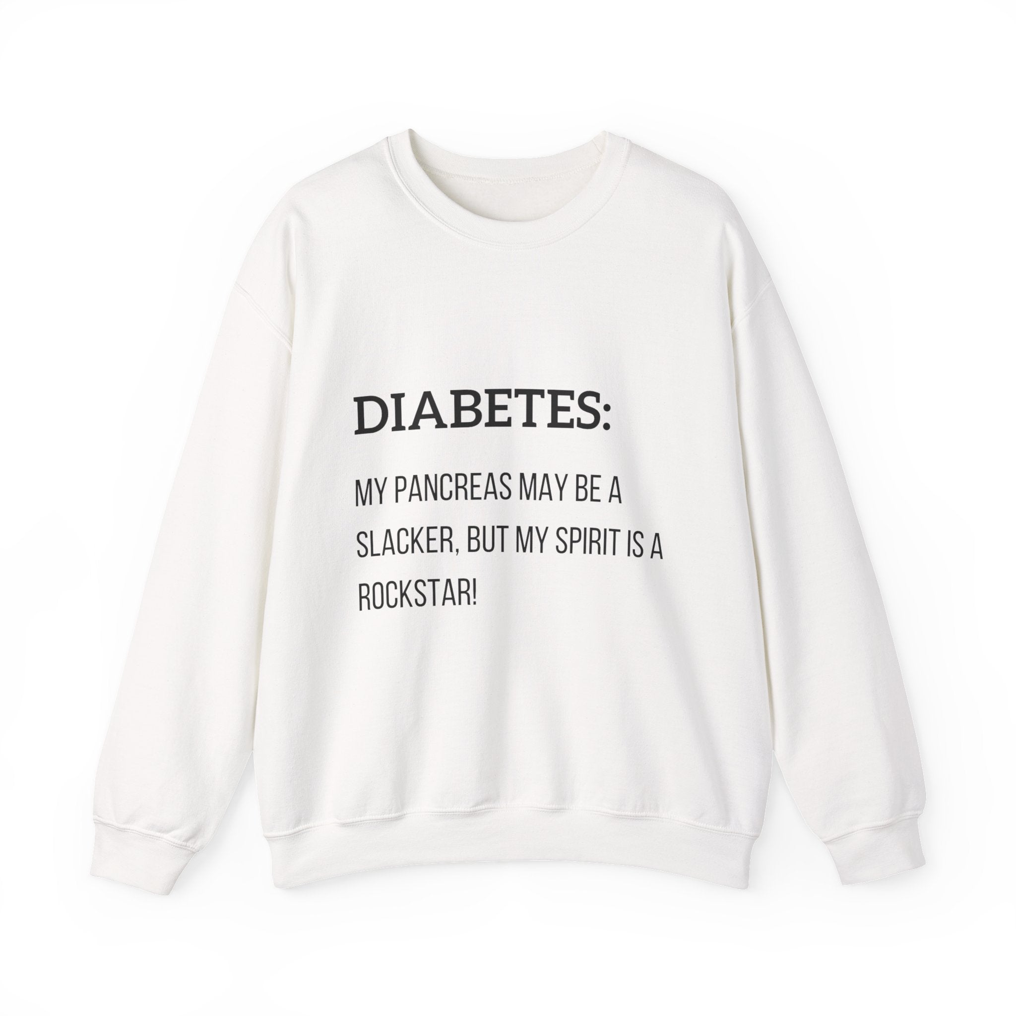 The Diabuddies Store Slacker Pancreas & Rockstar Spirit - Unisex Sweatshirt Slacker Pancreas & Rockstar Spirit - Unisex Sweatshirt: Embrace the irony! This cozy sweatshirt is for those navigating diabetes with a rockstar attitude and witty humor. Sweatshi