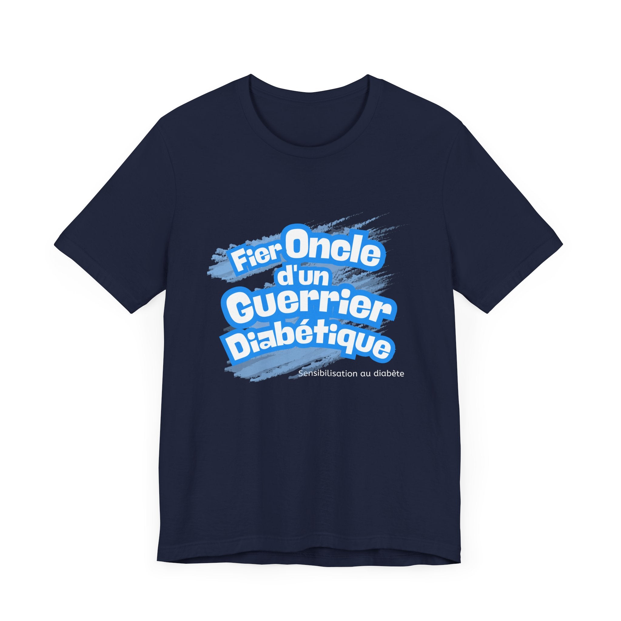 Proud Uncle of Diabetic Warrior (French/Nephew) - Unisex Tee The Diabuddies Store T-Shirts $22.50