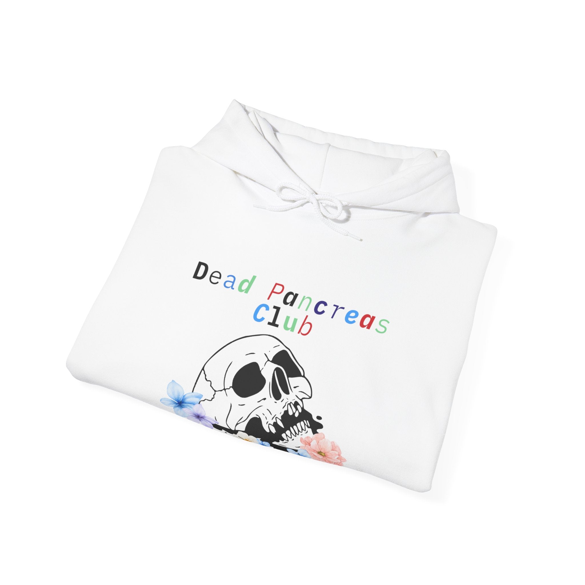 The Diabuddies Store Skull & Flowers, Dead Pancreas Club - Unisex Hoodie Skull & Flowers, Dead Pancreas Club - Unisex Hoodie: Cozy defiance! This unique hoodie blends skulls, flowers, and "Dead Pancreas Club" for a raw, humorous take on life with diabetes
