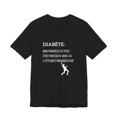 Lazy Pancreas, Rockstar Attitude (French) - Unisex Tee The Diabuddies Store T-Shirts $22.50