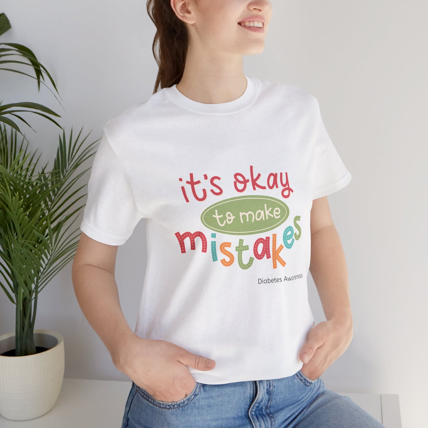 It's Okay to Make Mistakes - Unisex Tee The Diabuddies Store T-Shirts $22.50