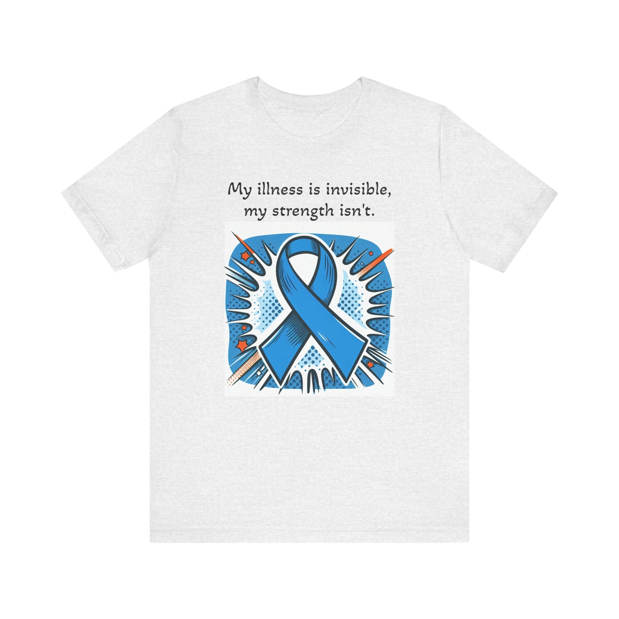 Invisible Illness, but visible Strength - Unisex Tee The Diabuddies Store T-Shirts $22.50