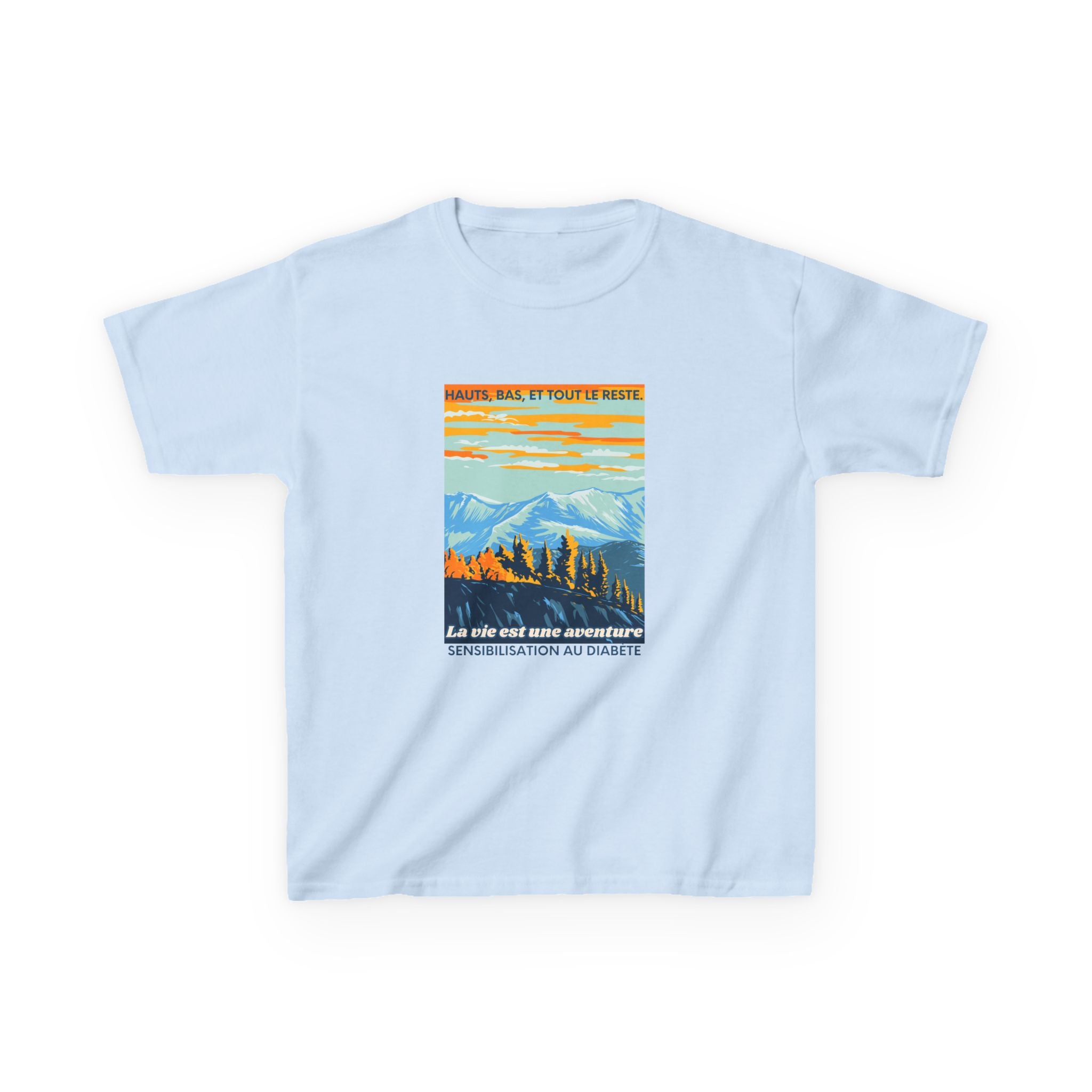 The Diabuddies Store Life is an Adventure, Highs & Lows (French) - kids Tee Life is an Adventure, Highs & Lows (French) - kids Tee: Hey adventurers! 🎉 Get ready to explore the world in our Diabetes: Life is an Adventure - French Kids Tee! This super cool