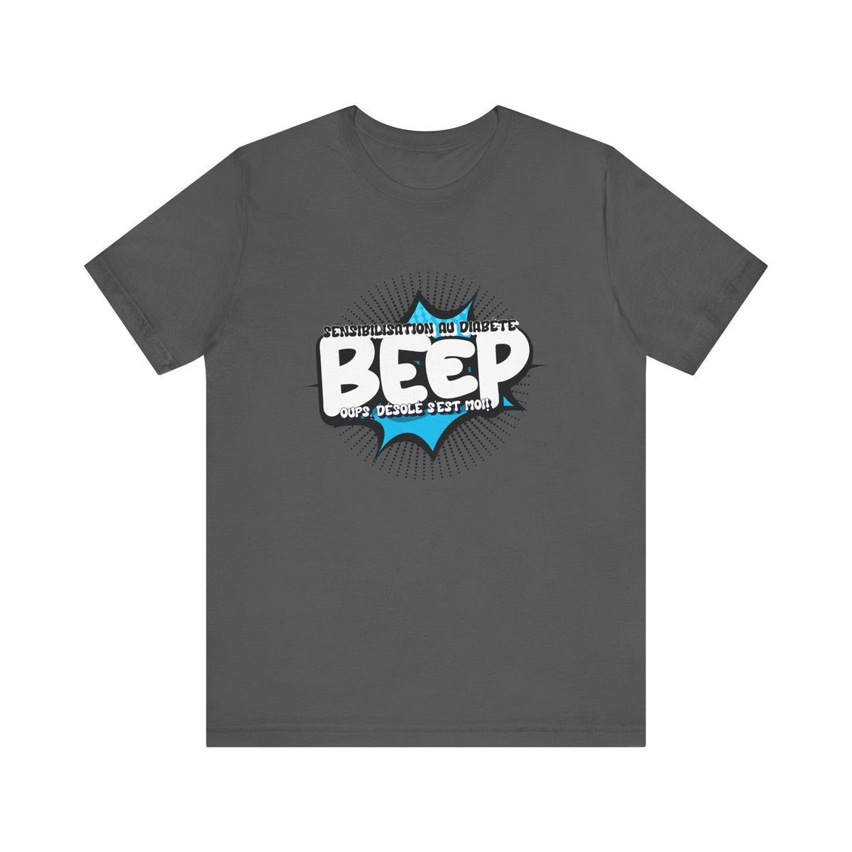 BEEP - Sorry it's me! (French) - Unisex Tee
