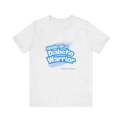 Uncle of a Diabetic Warrior - Unisex Tee The Diabuddies Store T-Shirts $22.50