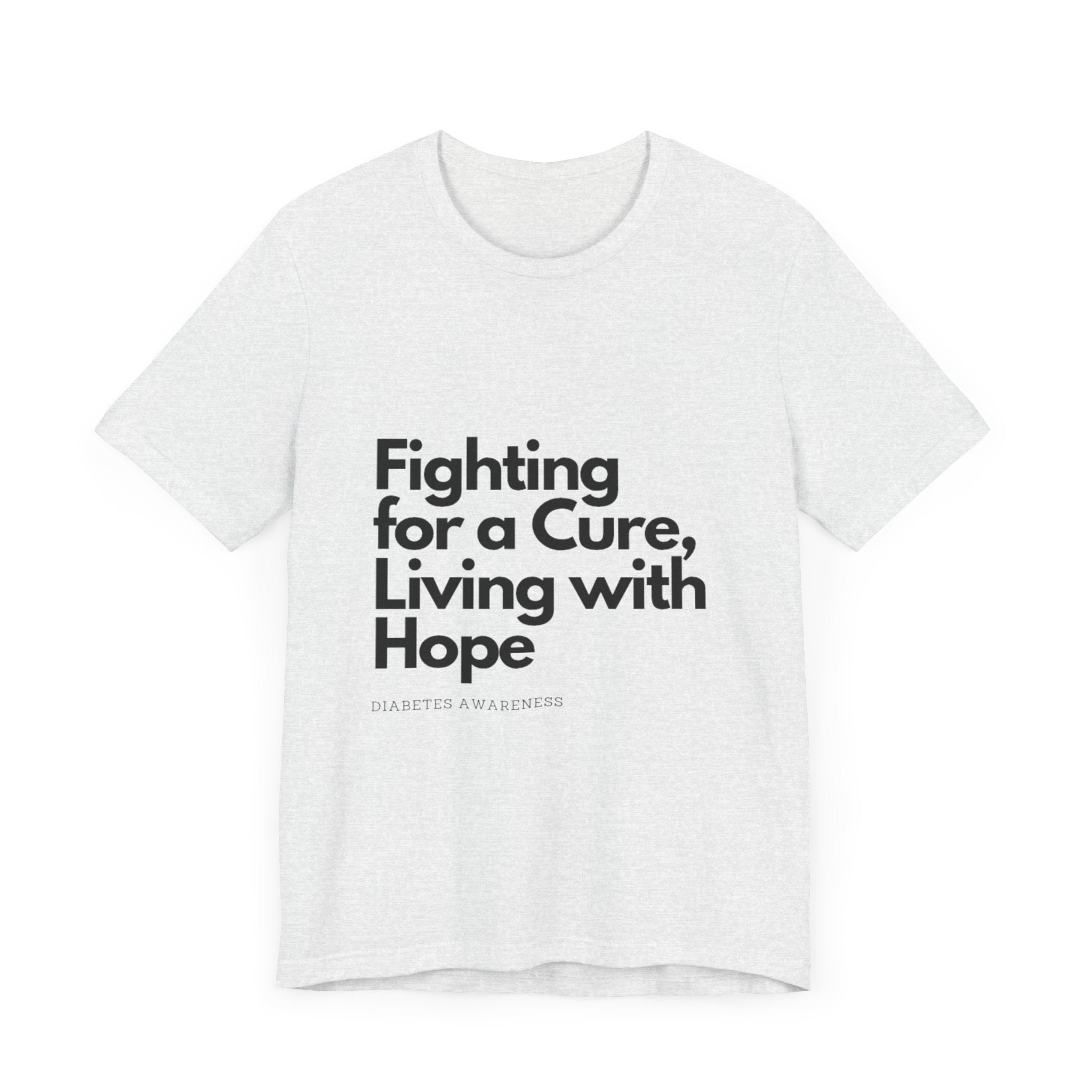 Fight 4 Cure Inspirational - Unisex Tee The Diabuddies Store T-Shirts $24.25
