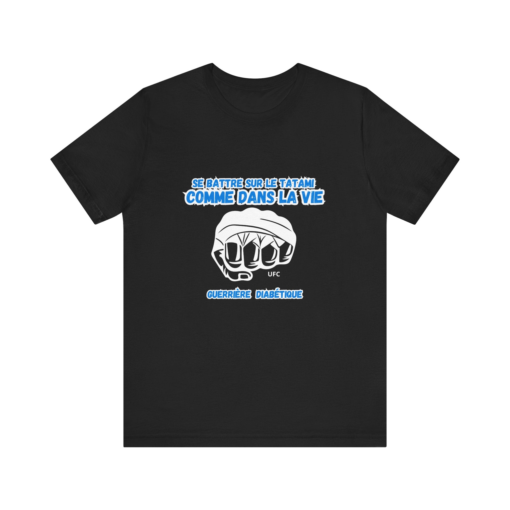The Diabuddies Store Diabetes & UFC (French/Guerrière) Unisex Tee Diabetes & UFC (French/Guerrière) Unisex Tee: Fight on the mat, fight in life. Empowering unisex shirt for Diabetic Warriors. Show your strength & resilience. T-Shirts $22.50