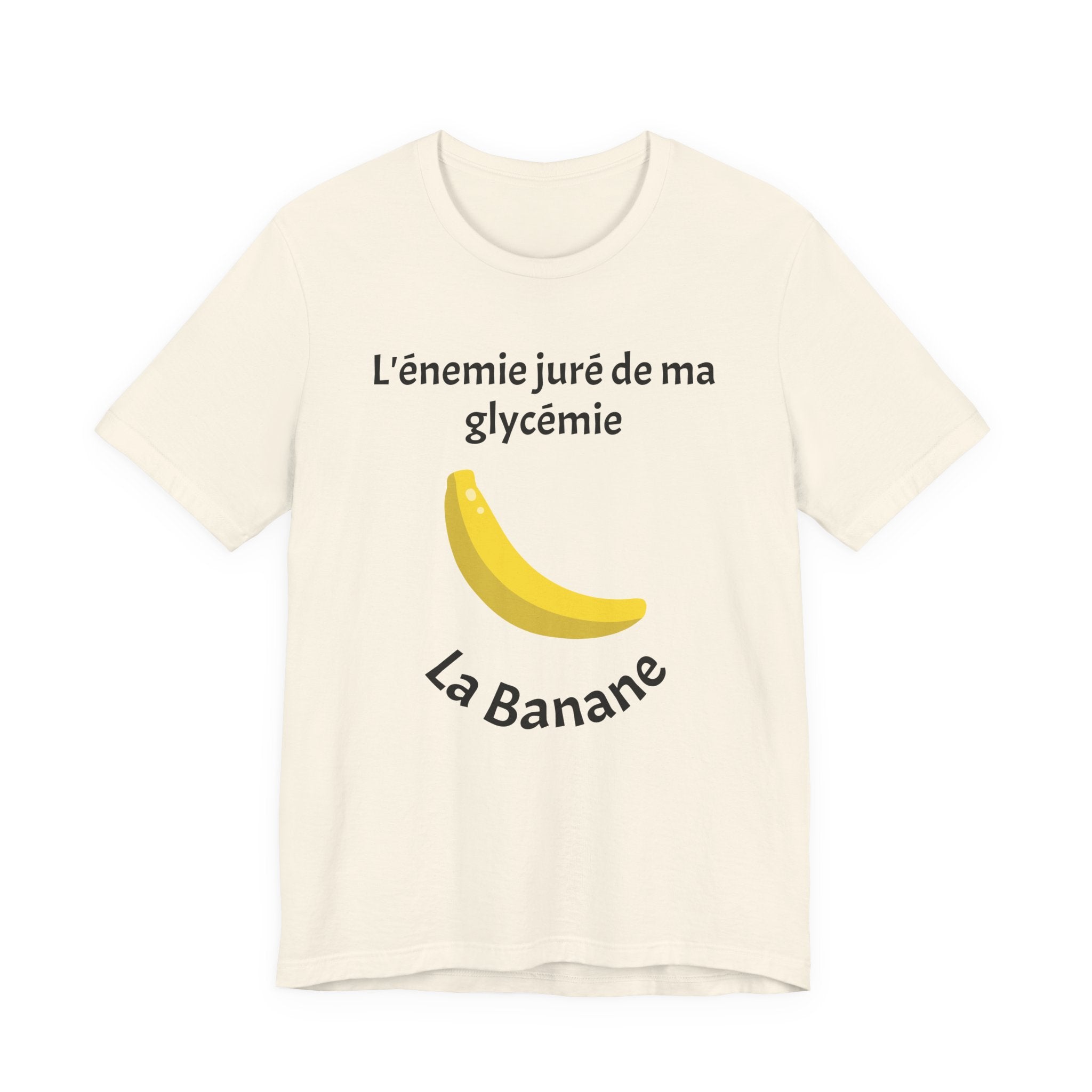 Blood Sugar's Arch Nemesis: The Banana (French) - Unisex Tee The Diabuddies Store T-Shirts $24.25