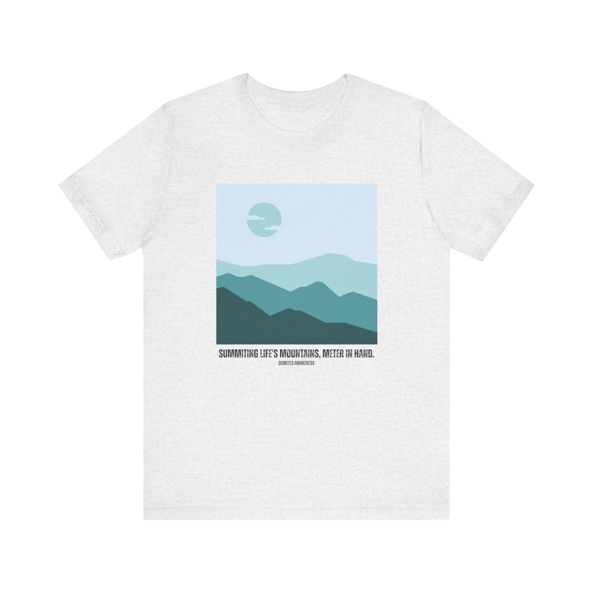 Summiting Life's Mountains, Meter in Hand - Unisex Tee The Diabuddies Store T-Shirts $22.50