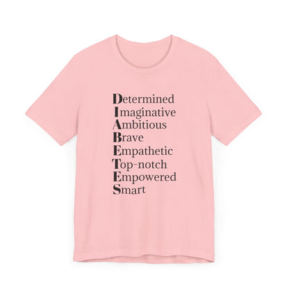 Diabetes: Qualities/Inspiring - Unisex Tee The Diabuddies Store T-Shirts $22.50