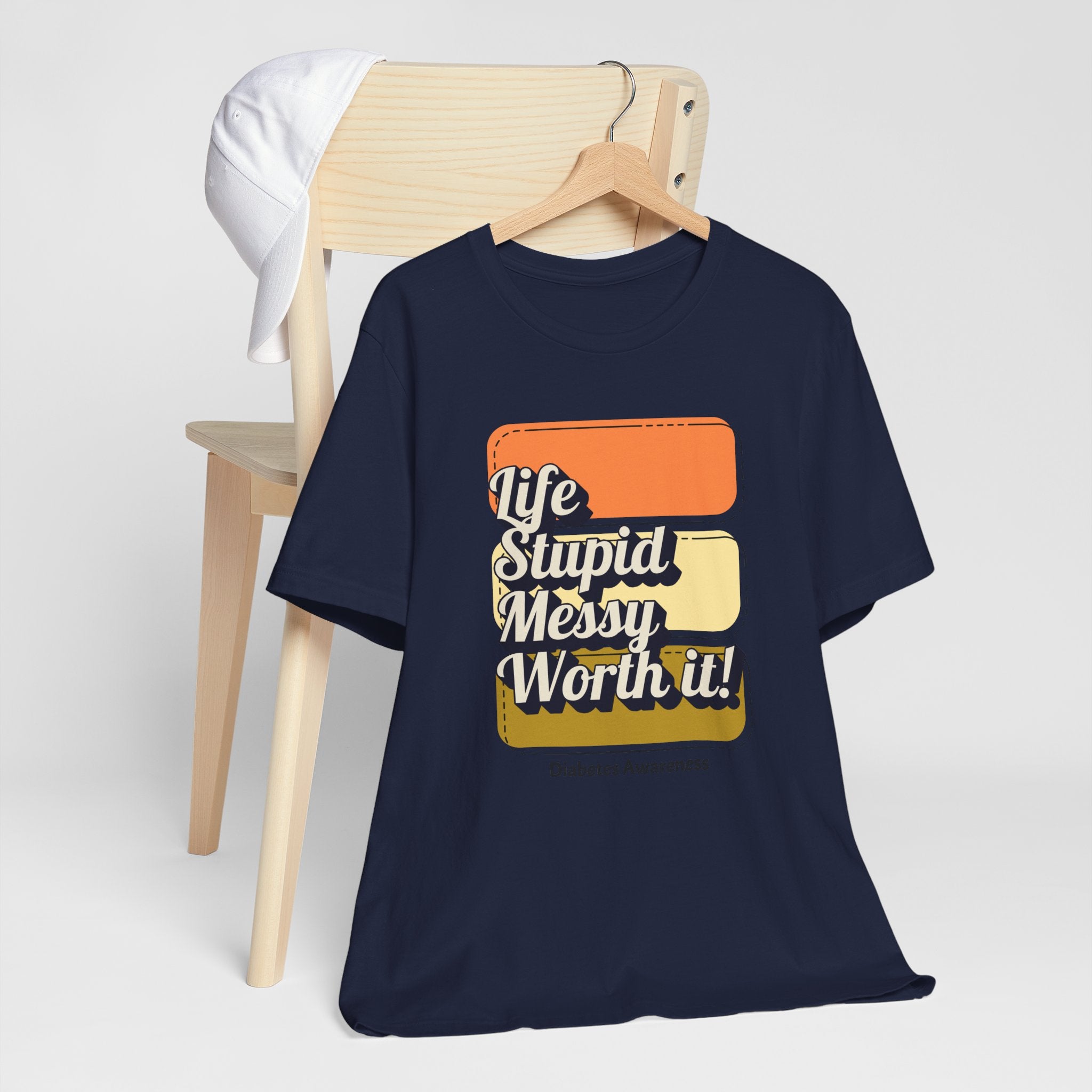 Life, Stupid, Messy, Worth It! Unisex Tee The Diabuddies Store T-Shirts $22.50