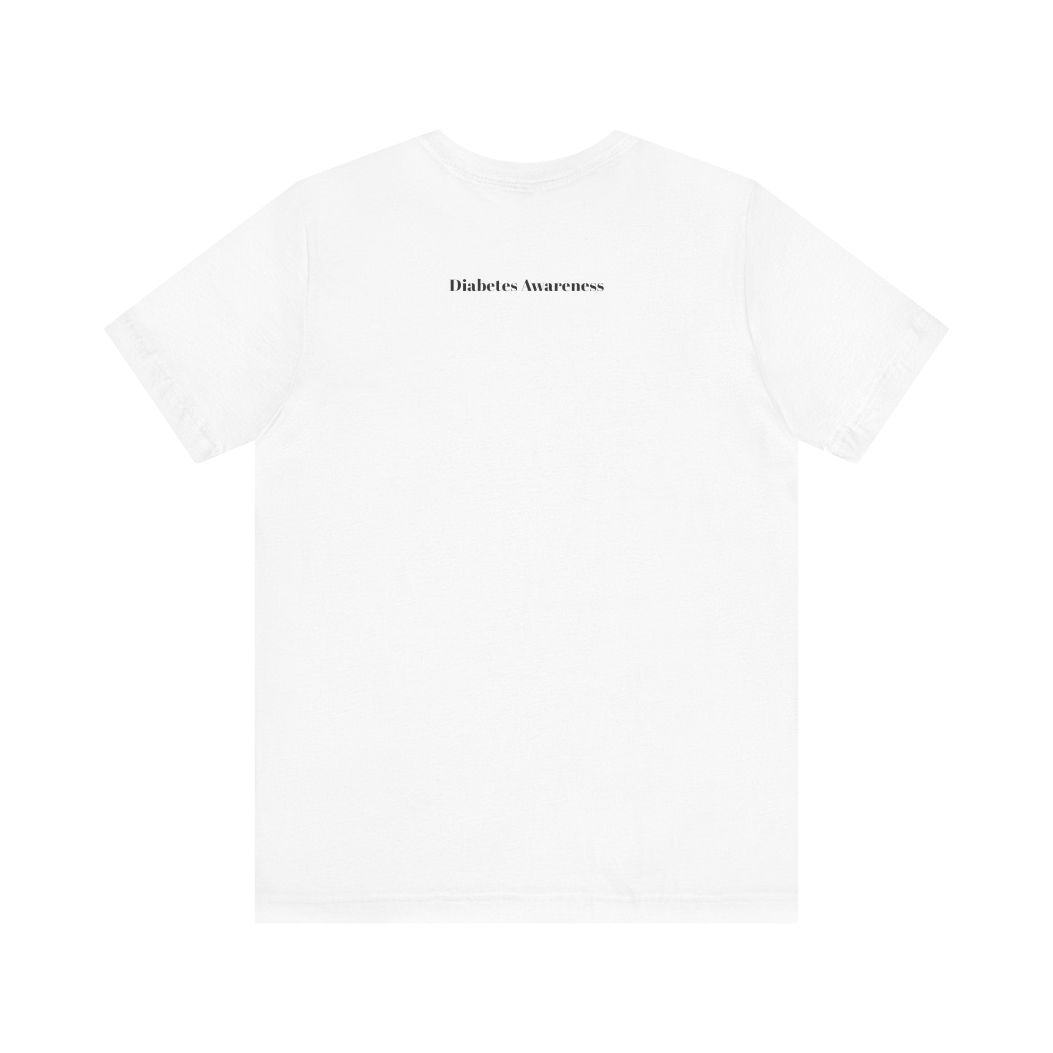 The Diabuddies Store I have the Diabeetus - Unisex Tee I have the Diabeetus - Unisex Tee: Because some things are too good not to say out loud. Get ready to turn heads and get some laughs with our "I have the diabeetus" t-shirt. T-Shirt Awareness clothing