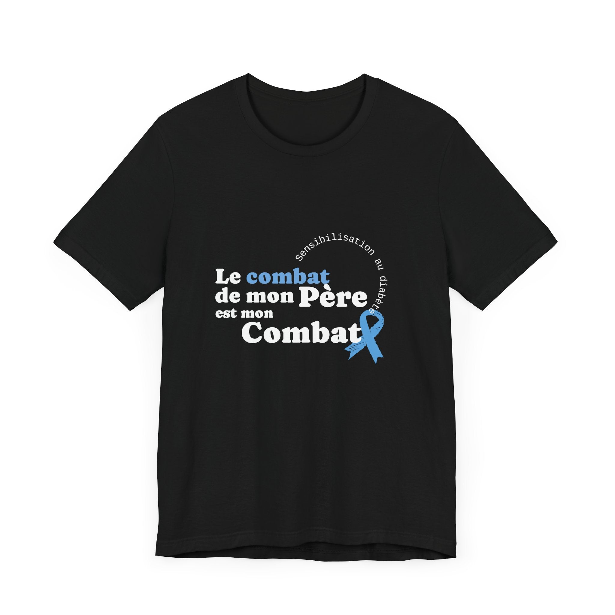 My Dad's Fight is my Fight (French) - Unisex Tee The Diabuddies Store T-Shirts $22.50