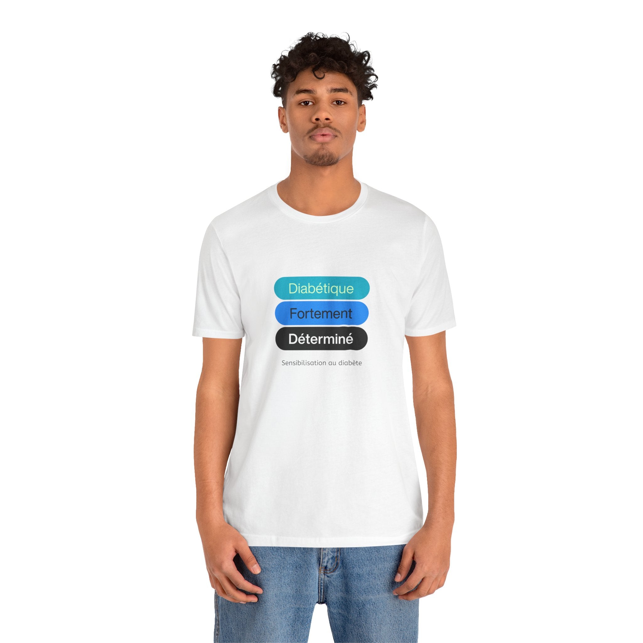Strongly Determined Diabetic (French) - Unisex Tee The Diabuddies Store T-Shirts $22.50