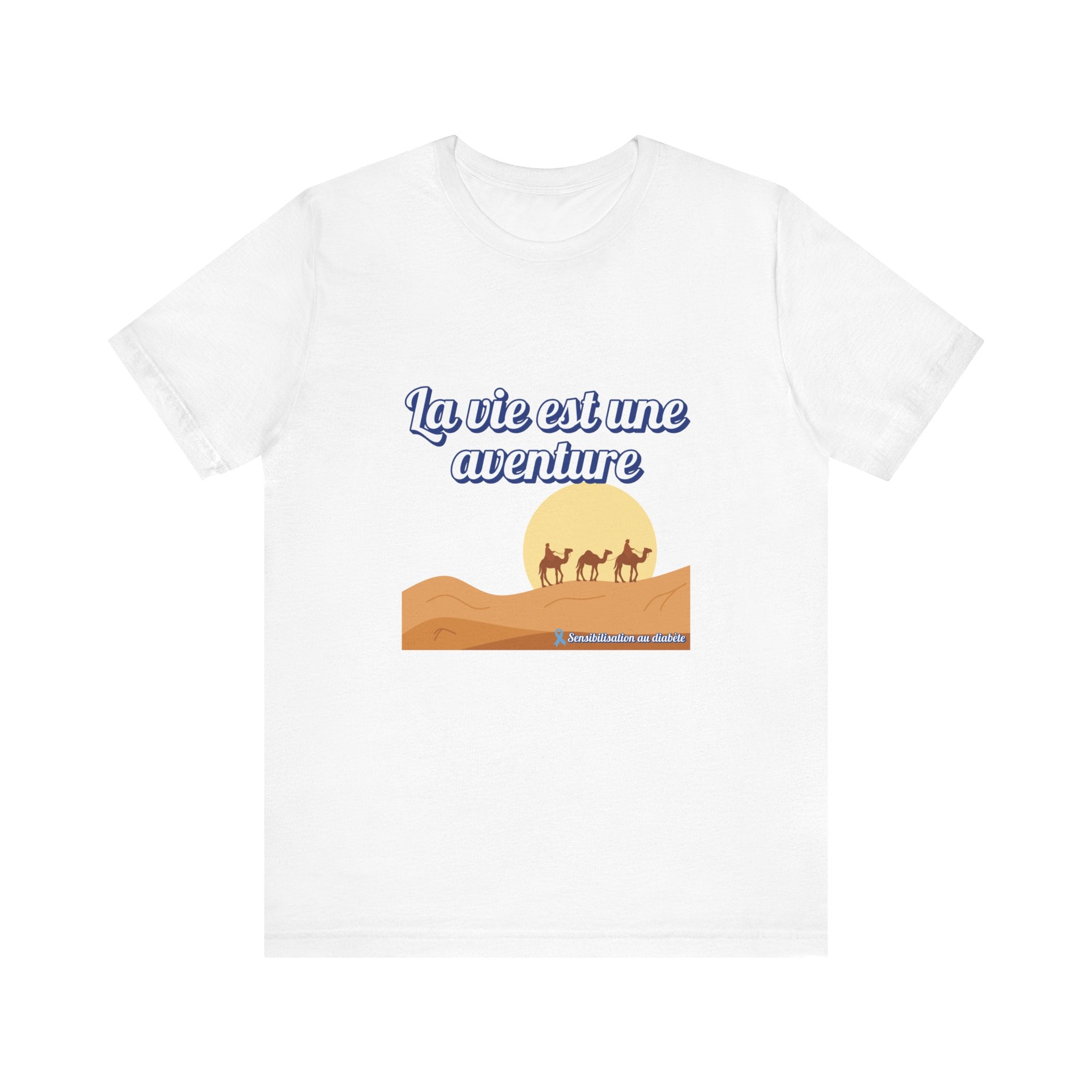 Life is an Adventure (French) - Unisex Tee The Diabuddies Store T-Shirts $22.50