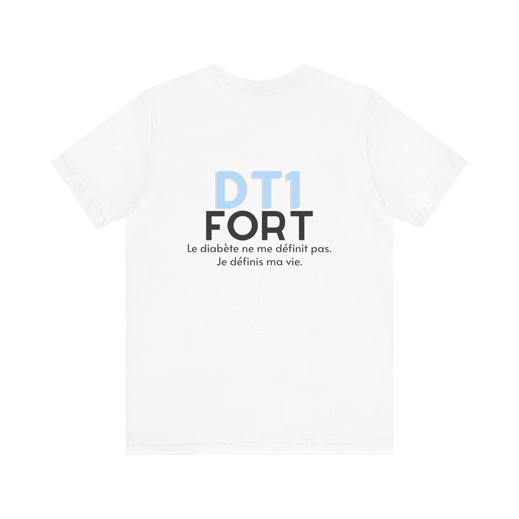 The Diabuddies Store T1D Strong (French) - Unisex Tee T1D Strong (French) - Unisex Tee: Wear your strength. This T1D Strong French tee sends a powerful message: "Le diabète ne me définit pas. Je définis ma vie." It's more than a shirt; it's a statement of