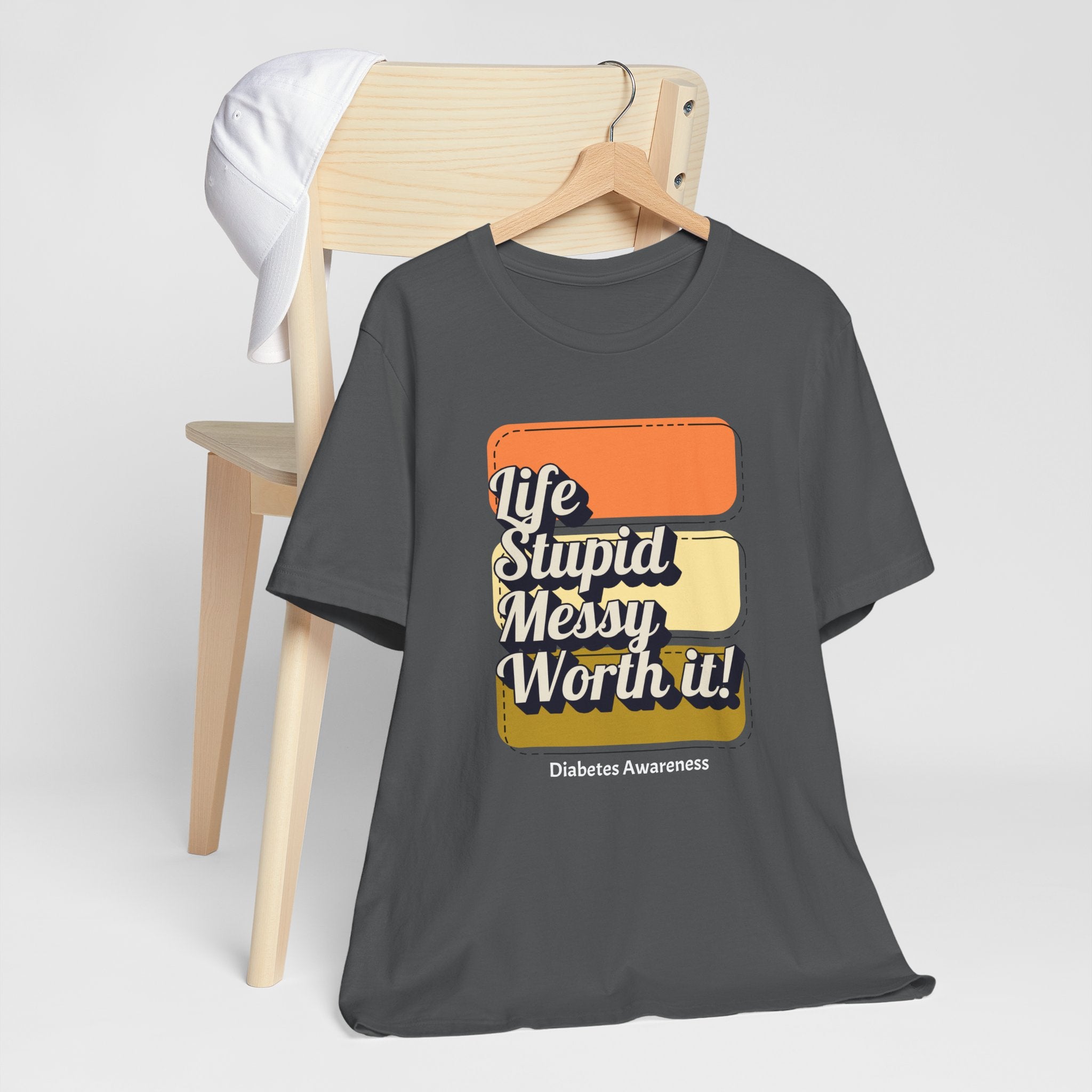 Life, Stupid, Messy, Worth It! Unisex Tee The Diabuddies Store T-Shirts $22.50