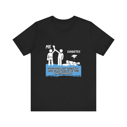 The Diabuddies Store Knocking out Diabetes - Unisex Tee Knocking out Diabetes - Unisex Tee: Make a bold statement with our Unisex Tee. This powerful shirt is for the fighters, the advocates, and the champions who face diabetes head-on every day. $22.09 T-