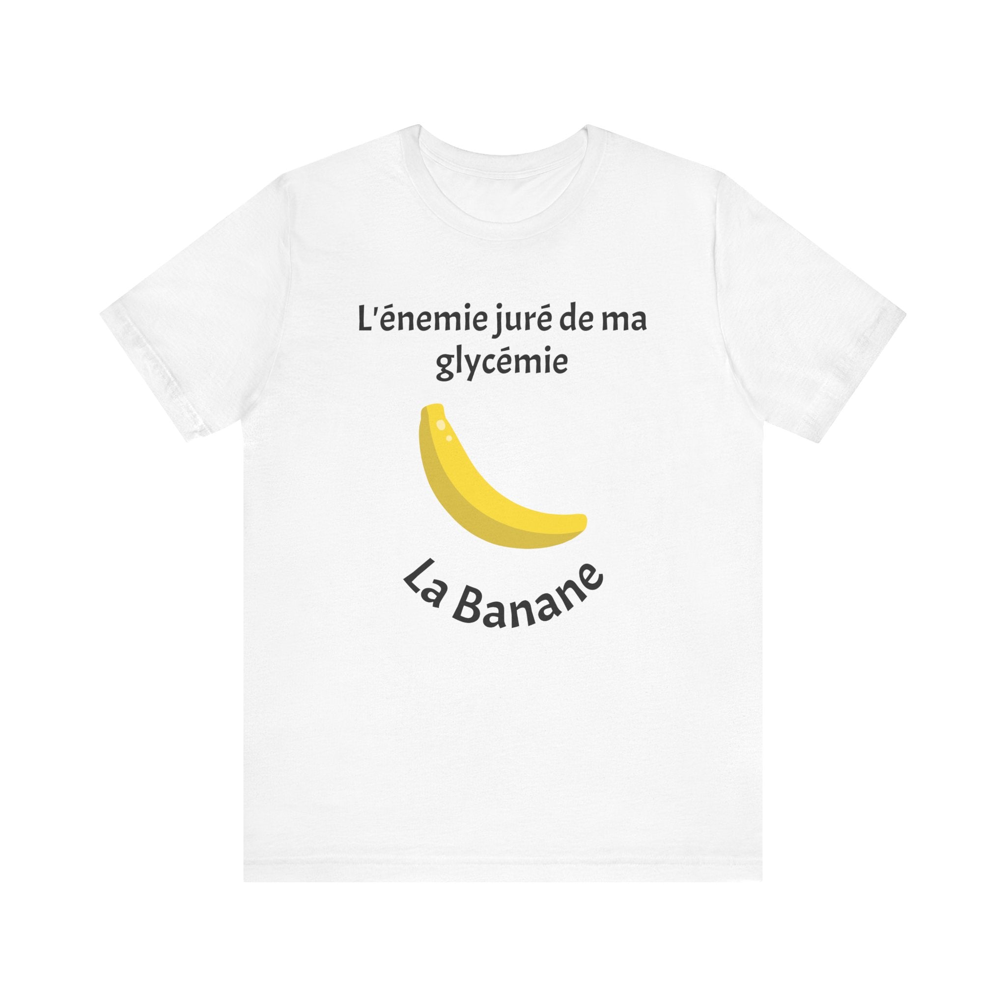 Blood Sugar's Arch Nemesis: The Banana (French) - Unisex Tee The Diabuddies Store T-Shirts $24.25