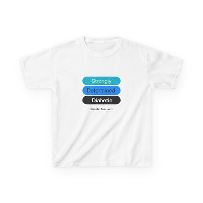 Strongly Determined Diabetic Kids Tee The Diabuddies Store T-Shirts $18.48