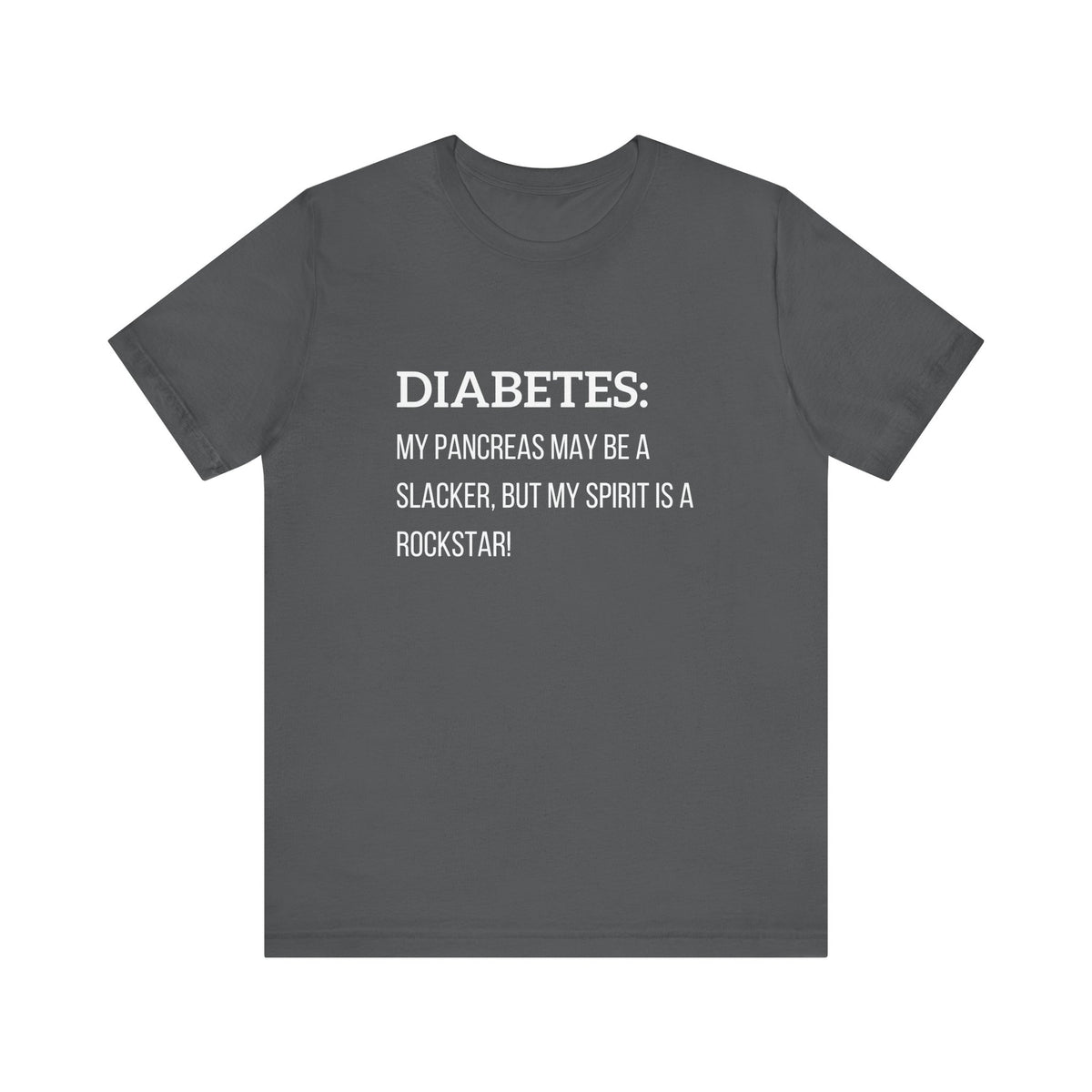 Slacker Pancreas & Rockstar! - Unisex Tee The Diabuddies Store T-Shirts $22.50