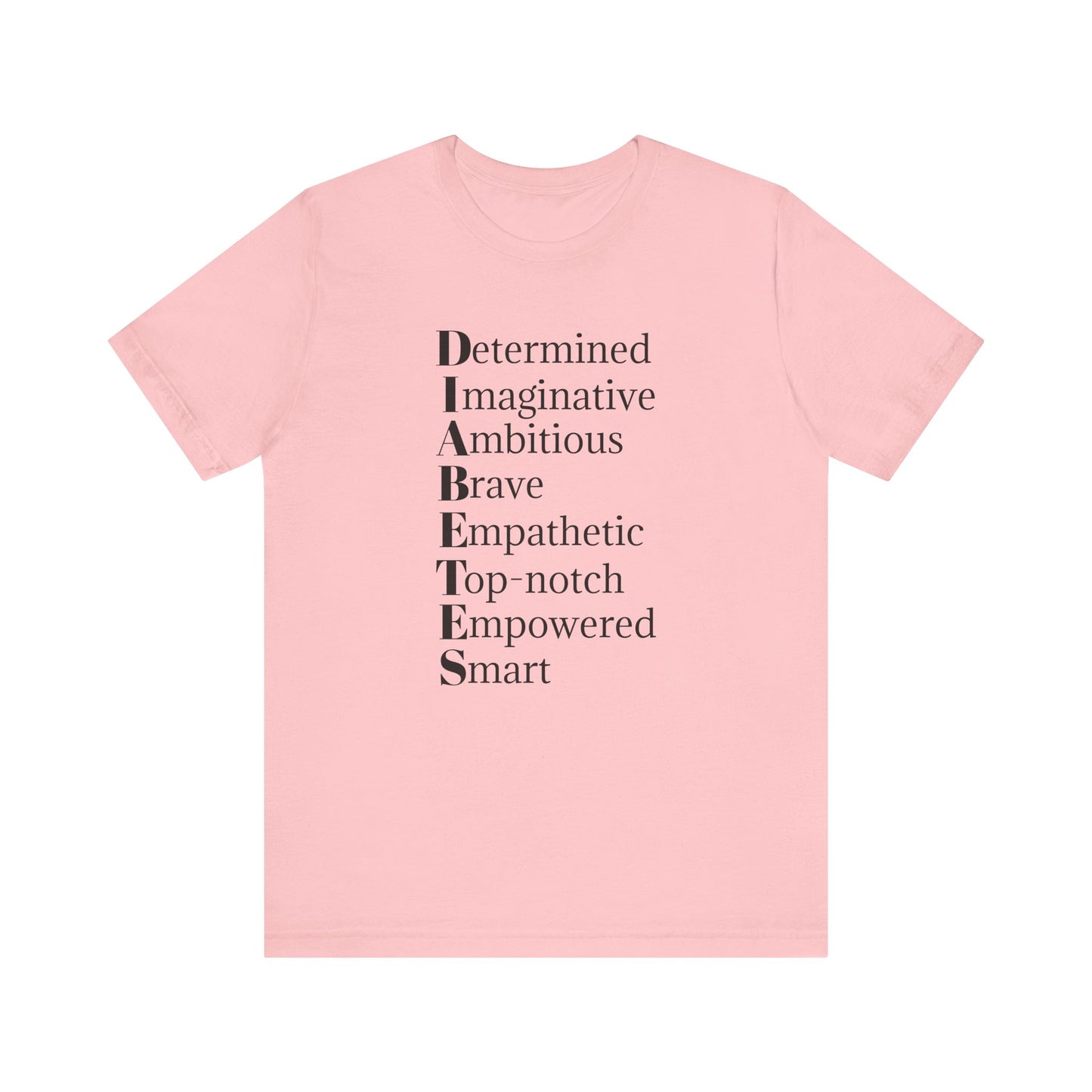 Diabetes: Qualities/Inspiring - Unisex Tee The Diabuddies Store T-Shirts $22.50