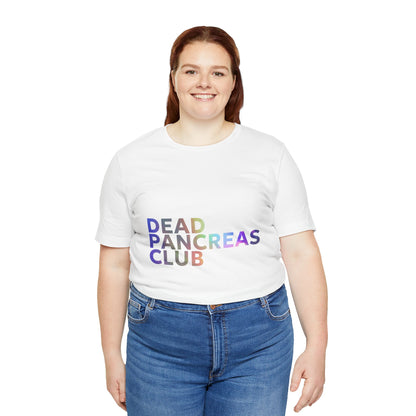 Dead Pancreas Club (Rainbow) - Unisex Tee The Diabuddies Store T-Shirts $24.25