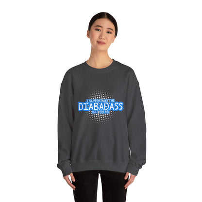 I Support All the Diabadass out there! - Unisex Sweatshirt The Diabuddies Store Tank Tops $32.95