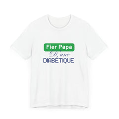 Proud Dad of a Diabetic (French / Daughter) - Unisex Tee The Diabuddies Store T-Shirts $22.50