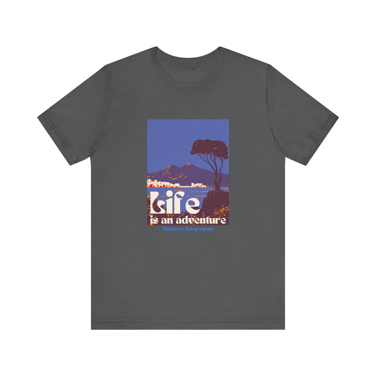 The Diabuddies Store Life is an Adventure, Ocean View - Unisex Tee Life is an Adventure, Ocean View - Unisex Tee: Embrace the call of the wild with our "Life is an adventure" Unisex Tee. This shirt is for anyone who finds their soul in the great outdoors,