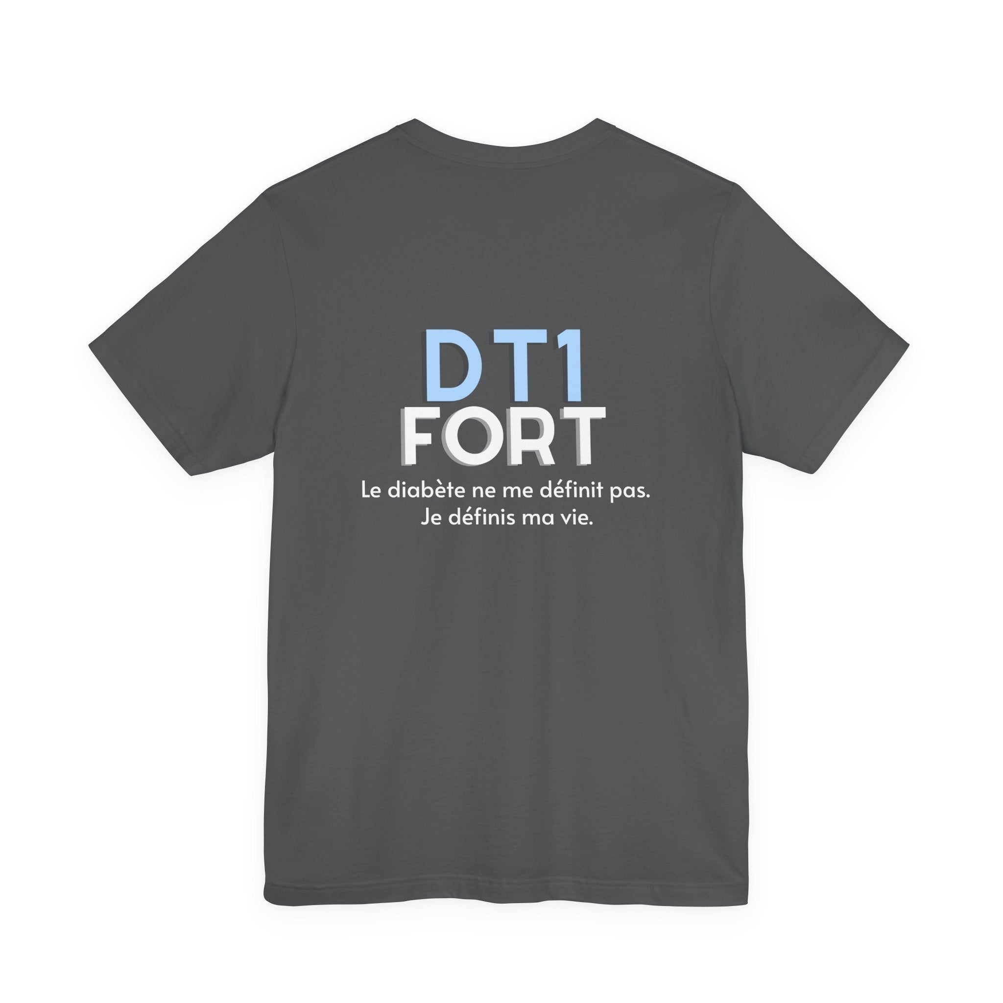 The Diabuddies Store T1D Strong (French) - Unisex Tee T1D Strong (French) - Unisex Tee: Wear your strength. This T1D Strong French tee sends a powerful message: "Le diabète ne me définit pas. Je définis ma vie." It's more than a shirt; it's a statement of