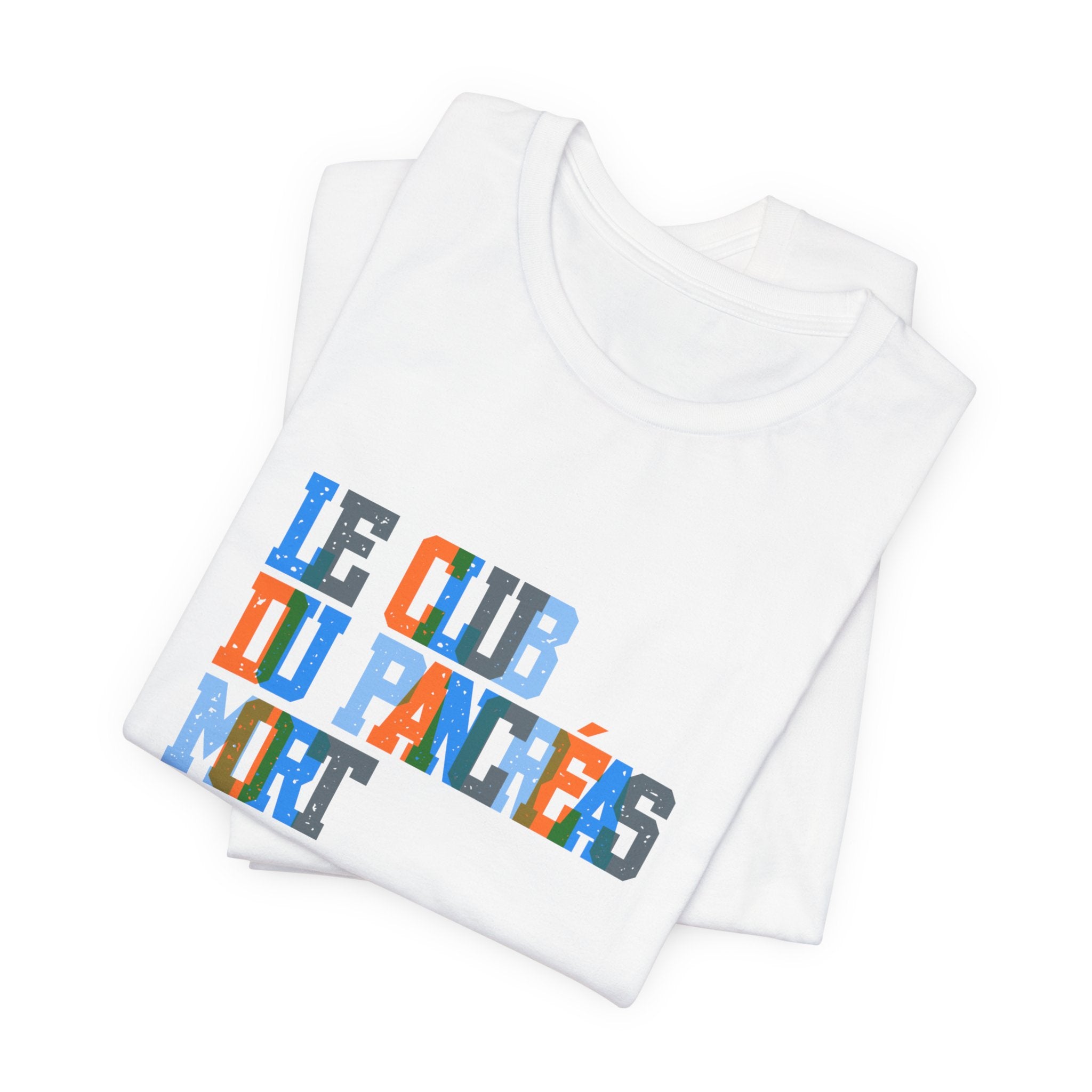 Colorful Pastel Dead Pancreas Club (French) - Unisex Tee The Diabuddies Store T-Shirts $22.50