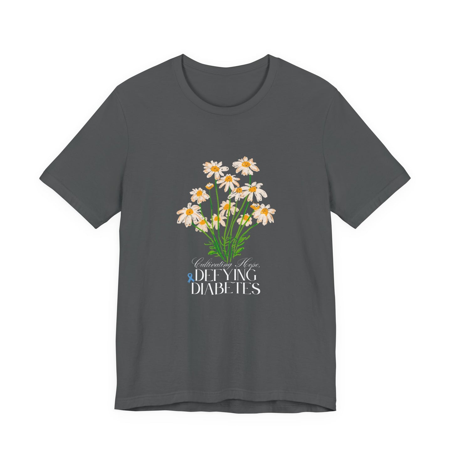 The Diabuddies Store Cultivating Hope, Defying Diabetes - Unisex Tee Cultivating Hope, Defying Diabetes - Unisex Tee: Wear your message of strength! Our "Cultivating Hope, Defying Diabetes" Unisex Tee is more than just a comfortable shirt; it's a powerful