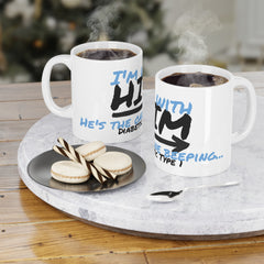 The Diabuddies Store I'm with him, the diabetic! - Mug 11oz I'm with him, the diabetic! - Mug 11oz: Show your support with a smile! Our "I'm with him, the diabetic! He's the one beeping..." 11oz mug is a fun and relatable way to acknowledge the daily real